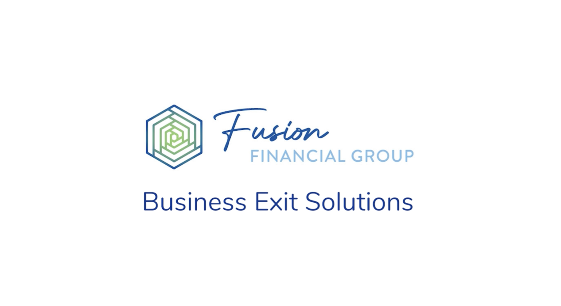 Fusion Financial - Maximizing Your Business Exit